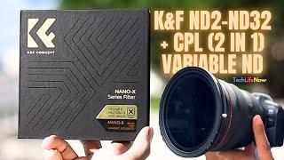 รีวิว K&F Nano X CPL + ND2 ND32 2 in 1 Variable ND - สุดคุ้มกับราคาเบาๆ  #TechLifeNow