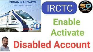 irctc account disabled solution 2023  how to recover disabled irctc account