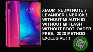 XIAOMI REDMI NOTE 7 UNBRICK WITHOUT AUTHORIZED MI ACCOUNT NO NEED UNLOCK BOOTLOADER ALL FILES FREE