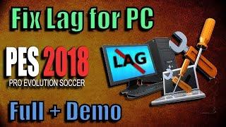 PES 2018 How to Fix Lag  Best solutions More FPS Mod Crowd Disabler Replay Disabler