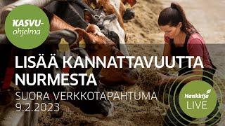 Nurmen Kasvuohjelma LIVE 9.2.2023  Lisää kannattavuutta nurmesta