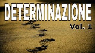 Audio Frasi motivazionali DETERMINAZIONE Vol. 1 - Video motivazionali #motivazione