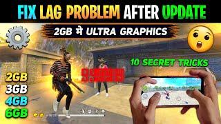 How To Fix Lag Problem in Free Fire  2GB  3GB 4GB & 6GB  ️  How To Fix Lag After Update #4