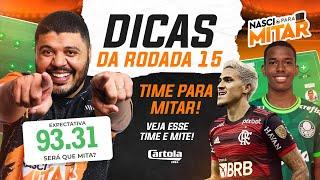 CARTOLA FC 2024 - DICAS RODADA 15 - CARTOLA RODADA 15.