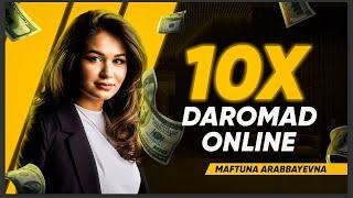 10x Daromad Online  Maftuna Arabbaevna