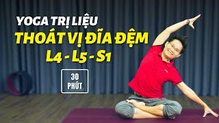 Yoga trị liệu Thoát vị đĩa đệm L4 L5 S1 30 phút Mọi trình độ  Kim Ba Yoga