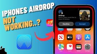 How To Fix Airdrop Not Working On iPhone After iOS 17 Latest Update  SOLVED