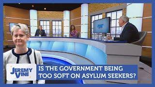 Is the government being too soft on asylum seekers? Feat. Narinder Kaur * James Max  Jeremy Vine