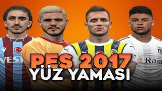 PES 2017 YÜZ YAMASI 2023-2024