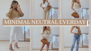 Effortless Minimal Everyday Looks