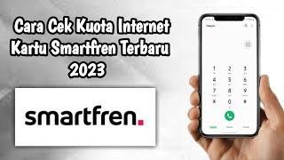 Cara Cek Kuota Internet Kartu Smartfren 2023