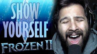 Show Yourself - Male Vocal Cover - Frozen 2 Disney Soundtrack