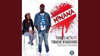 Minana feat. Tinashe Nyaruviro