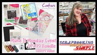 Make It Monday Event with Crafters Companion  This weeks amazing bundle is $19.99 not $89.99