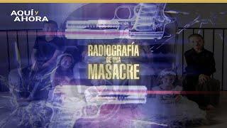 La cruel masacre de 9 integrantes de una misma familia en México  Especial de Aquí y Ahora