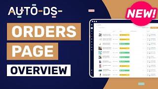 AutoDS Orders Page A Full Overview Order Statuses Details Filters & More