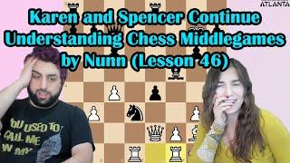 Sunday Spencer teaches John Nunns Pawn-Structure from Understanding Chess Middlegames