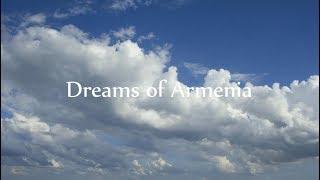 Dreams of Armenia