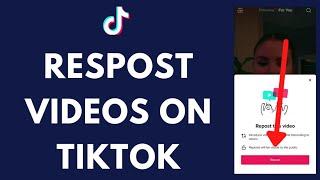 How to Repost Videos on Tiktok 2022  Repost on TikTok