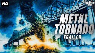METAL TORNADO - #Official Trailer  Lou Diamond Phillips Nicole de Boer  Sci-Fi Action Movie