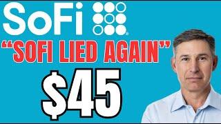 SOFI MANAGEMENT LIED AGAIN WHY SOFI IS ABOUT TO SHORT SQUEEZE OVER $45 FAST