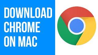 How to Download Google Chrome on Mac in 2020  Install Chrome on MacBook iMac Mac mini Mac Pro