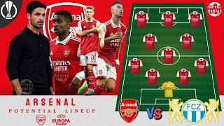 ARSENAL VS FC ZURICH  Arsenal Predicted Lineup 4-3-3 UEFA EUROPA LEAGUE #martinelli #mikelarteta