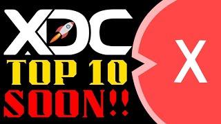 #XDC Bull Run #Top 10 Coming Soon?