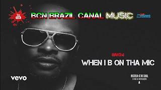  Rakim - When I B On Tha Mic Official Video  Instagram @bcnbrazilmusic   #BCNBRAZIL