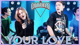 Your Love - The Outfield Cover by First to Eleven ft. Trevor Vogt