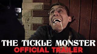 The Tickle Monster - Official Trailer HD