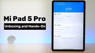 Xiaomi Mi Pad 5 Pro Unboxing and Hands-On