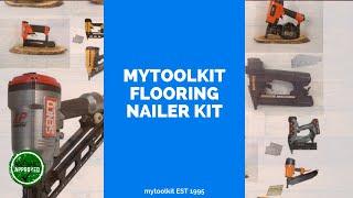 Mytoolkit Flooring Nailer Easy Kit Review