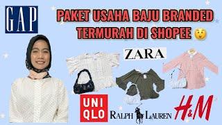 PAKET USAHA BAJU BRANDED MURAH  H&M  ZARA  GAP  UNIQLO CUMA 20Ribuan