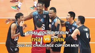 รีรัน ไทย THA  บาห์เรน BRN  FINAL 1st-2nd Place  2023 AVC Challenge Cup For Men