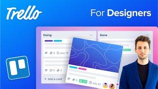 How I Use Trello for Design Projects for Design Agencies & Freelancers