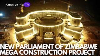 Magnificent New Parliament of Zimbabwe Mega Construction Project