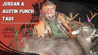 Jordan & Austin Punch Tags  Michigan Deer Hunting