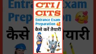 CTI  CITS Entrance Exam Preparation 2024  CTI  CITS Admission 2024  #CTI #CITS 2024  #Shorts