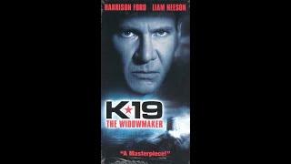 Opening To K-19 The Widowmaker 2002 VHS