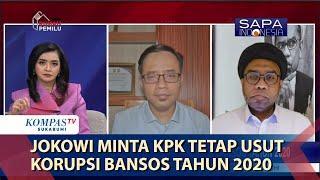 Jokowi Minta KPK Tetap Usut Korupsi Bansos Tahun 2020