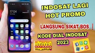 KODE DIAL INDOSAT MURAH 2023 PAKET INTERNET MURAH INDOSATPAKET MURAH INDOSAT 30 HARI