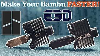 Make Your BAMBU FASTER With E3D