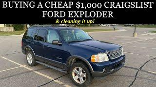 Buying A CHEEP $1000 Craigslist FORD EXPLORER and cleaning it immediately