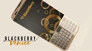 BlackBerry Venice 5G 2022 Upcoming flagship of Blackberry Brand in Concept