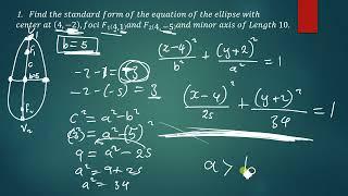 FINDING THE STANDERD EQUATION OF THE ELLIPSE AND THE HYPABOLA AND CALCULATING THEIR ECCENTRICITY