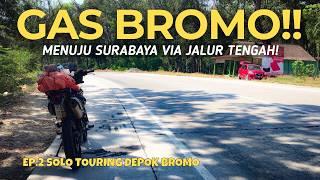 PERTAMA KALI LINTAS TIMUR JAWA SOLO TOURING MOTORAN DEPOK - BROMO Ep.2