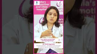 Dieting for Obese Pregnant Women- Know more-Dr.Nidhi Agrawal at Cloudnine HospitalsDoctors Circle