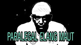 PARALEGAL ELANG MAUT