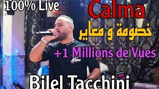 Bilel Tacchini Live ft HoussemMagic  Calma  خصومة و معاير  Cover